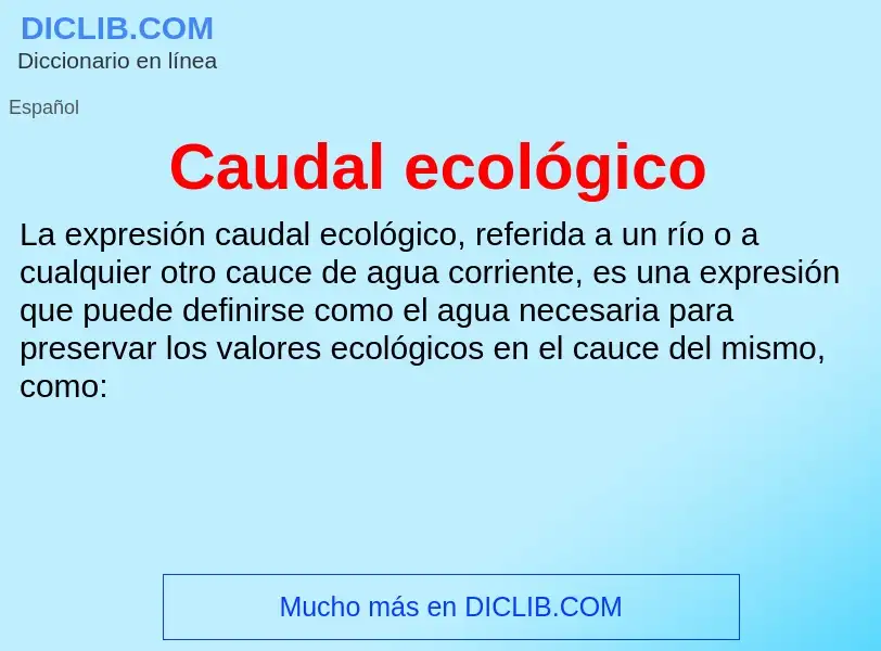 Che cos'è Caudal ecológico - definizione