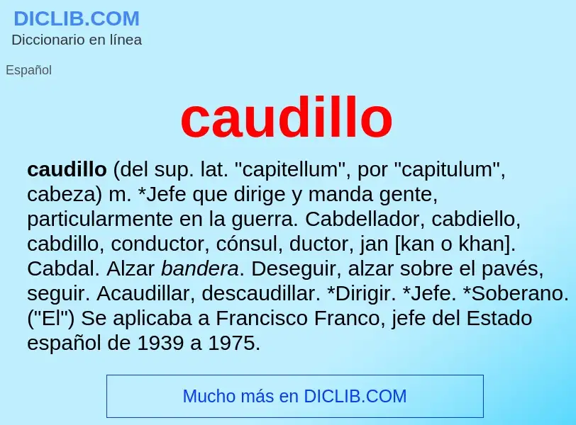 What is caudillo - meaning and definition