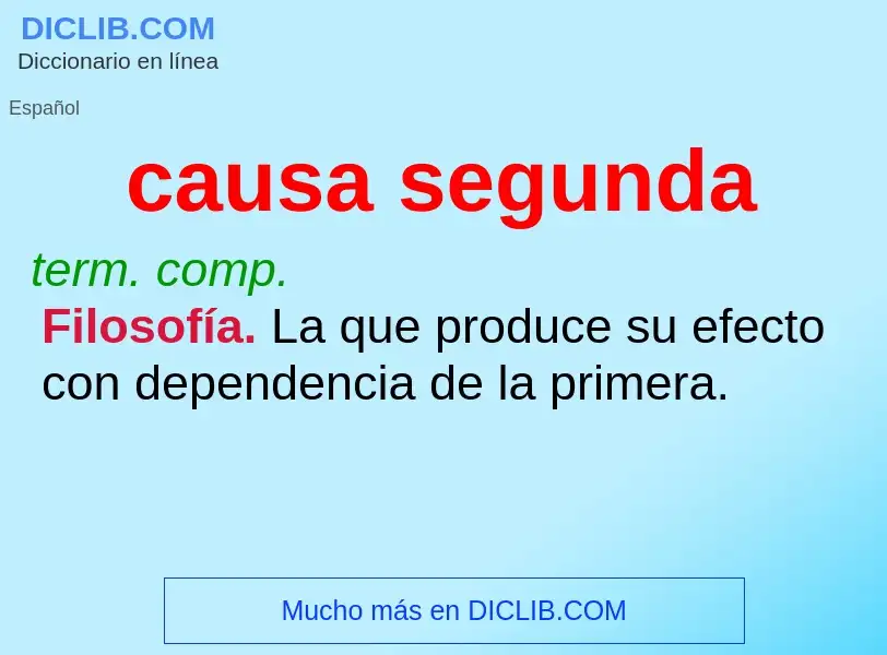 Wat is causa segunda - definition