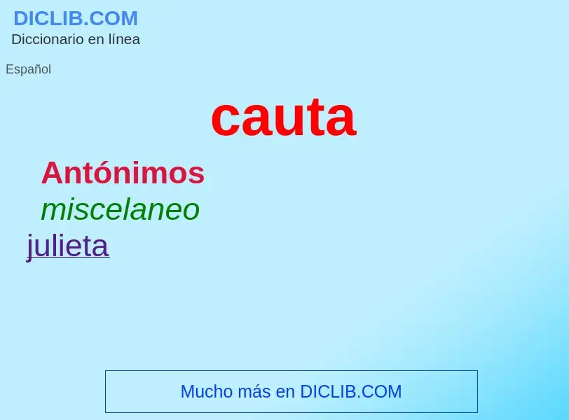 What is cauta - definition