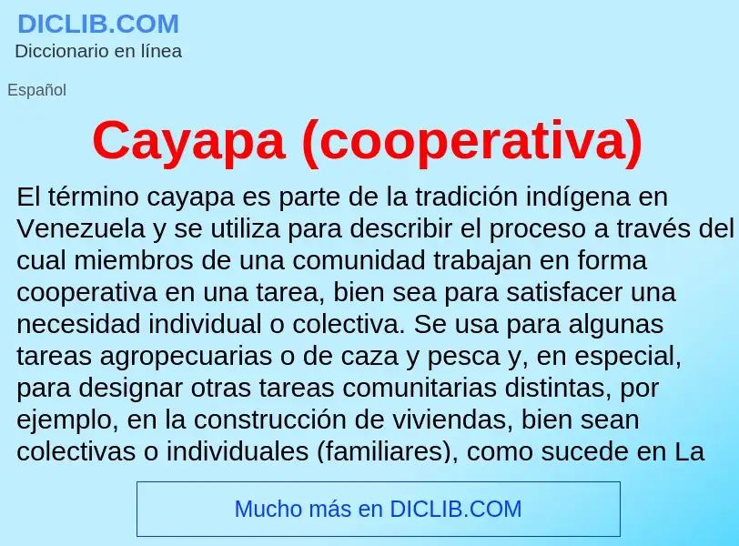 Что такое Cayapa (cooperativa) - определение