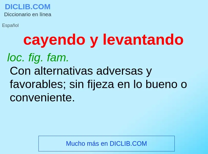 Was ist cayendo y levantando - Definition