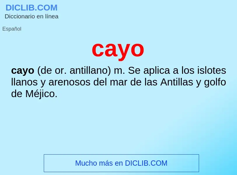 Wat is cayo - definition