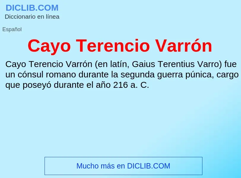 ¿Qué es Cayo Terencio Varrón? - significado y definición