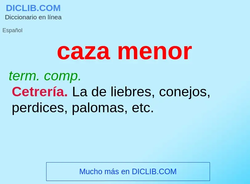 What is caza menor - meaning and definition