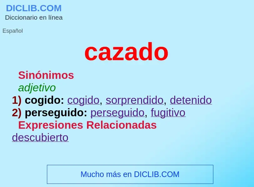 Was ist cazado - Definition