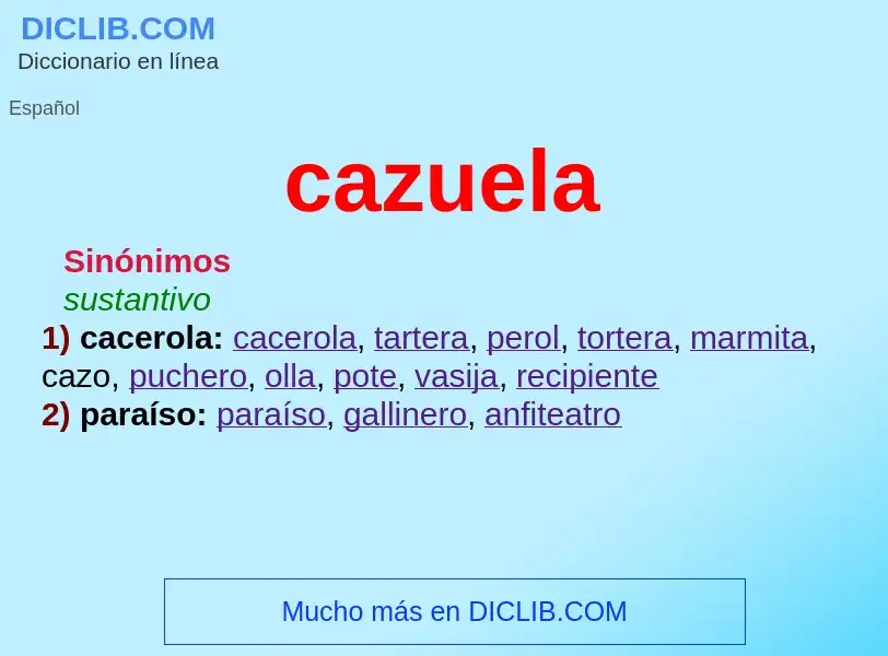 Was ist cazuela - Definition