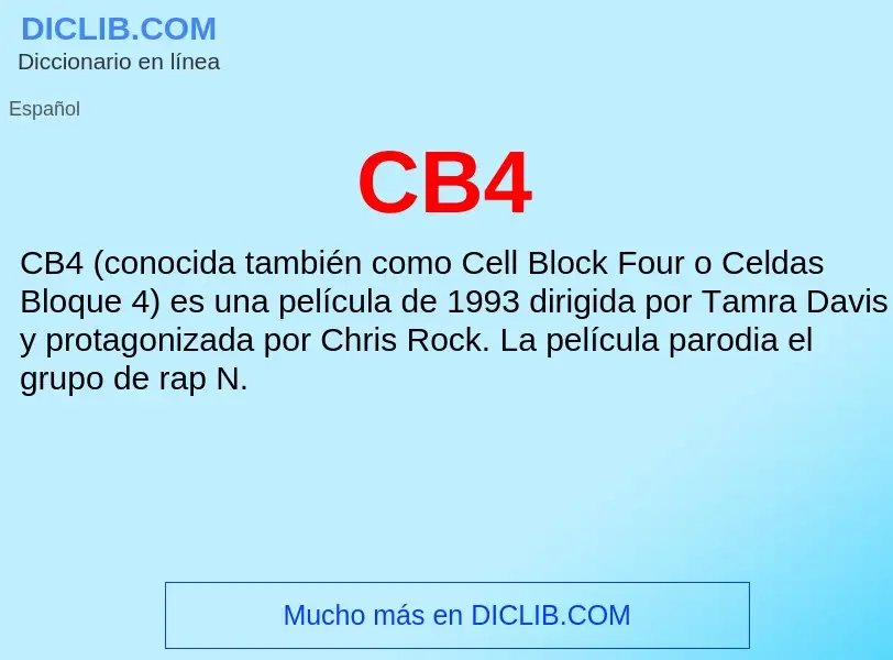 O que é CB4 - definição, significado, conceito