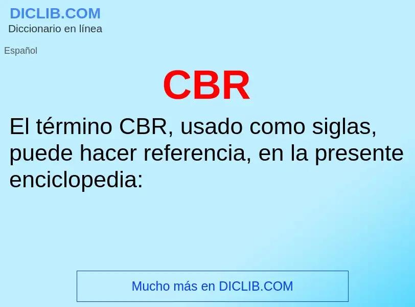 O que é CBR - definição, significado, conceito