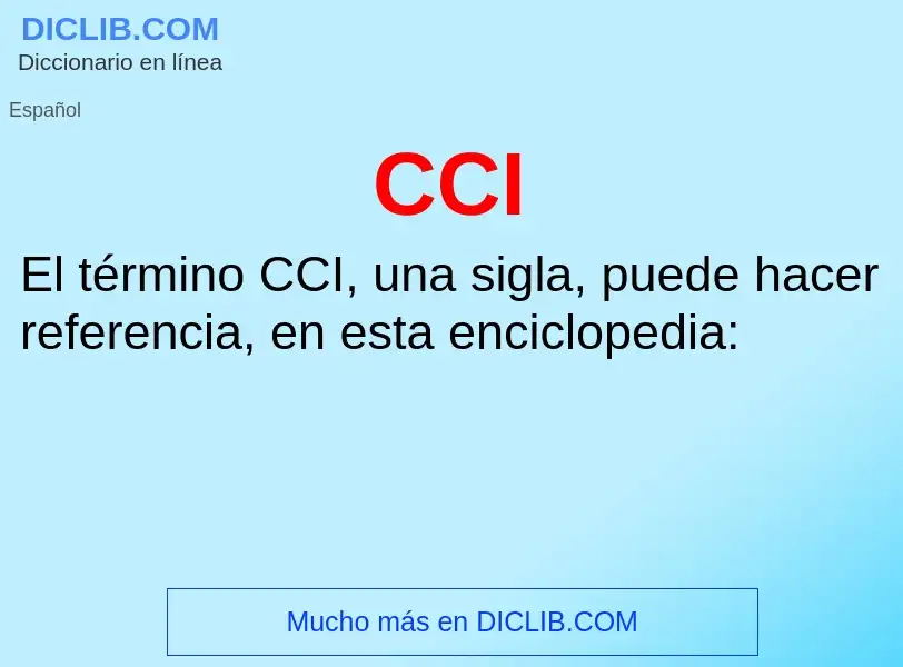 O que é CCI - definição, significado, conceito