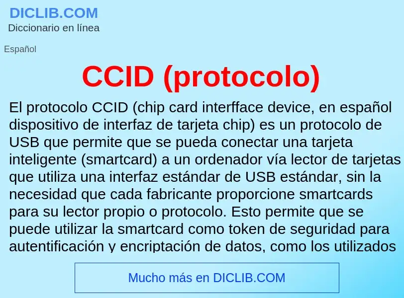 Was ist CCID (protocolo) - Definition