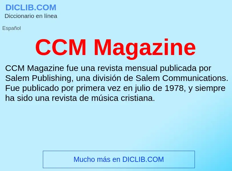 Was ist CCM Magazine - Definition