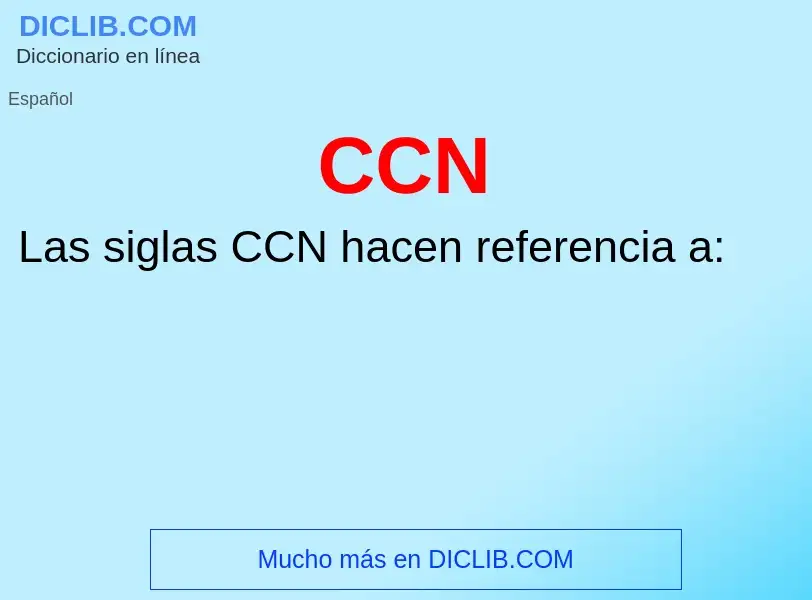 Wat is CCN - definition