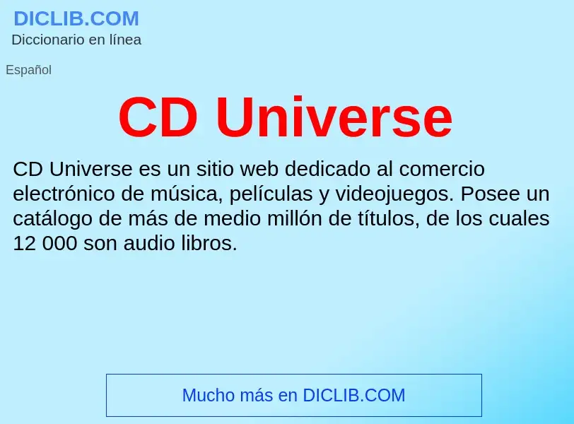 Was ist CD Universe - Definition