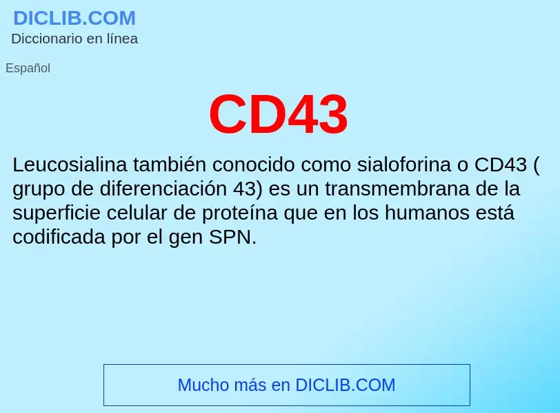 Was ist CD43 - Definition