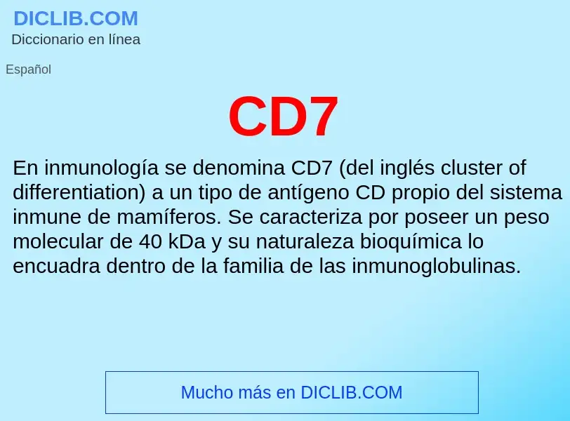 Was ist CD7 - Definition