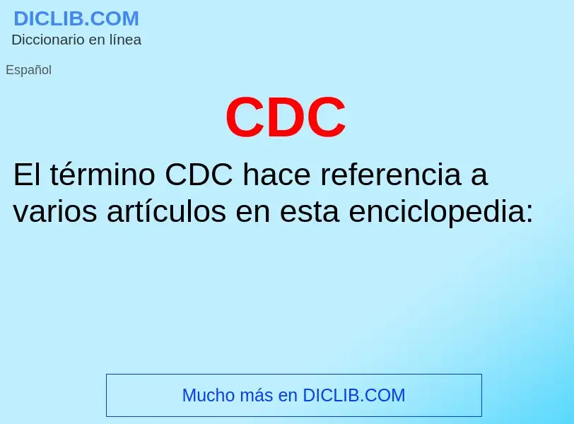 Was ist CDC - Definition