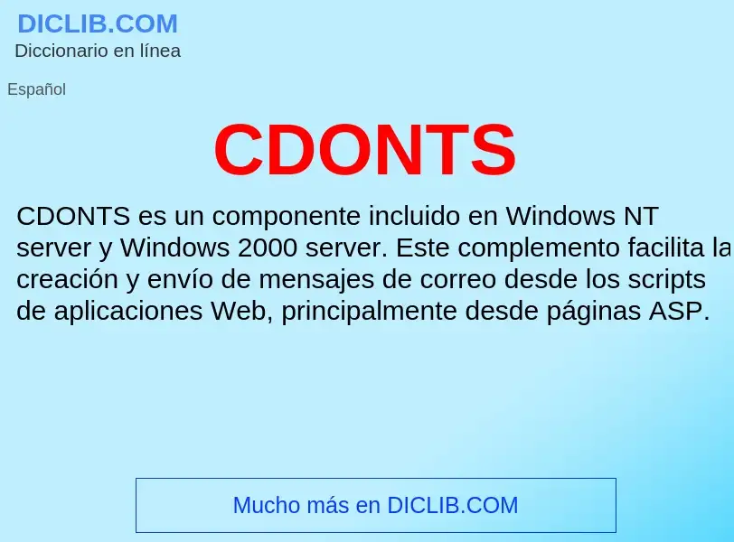 ¿Qué es CDONTS? - significado y definición