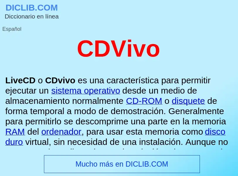 What is CDVivo  - meaning and definition