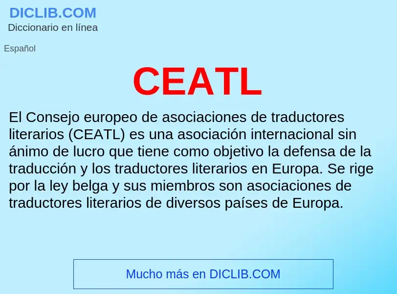 ¿Qué es CEATL? - significado y definición