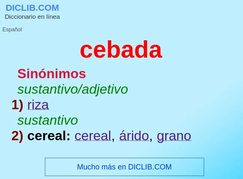 What is cebada - definition