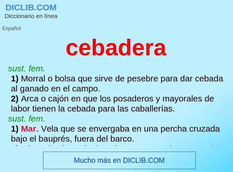 What is cebadera - definition