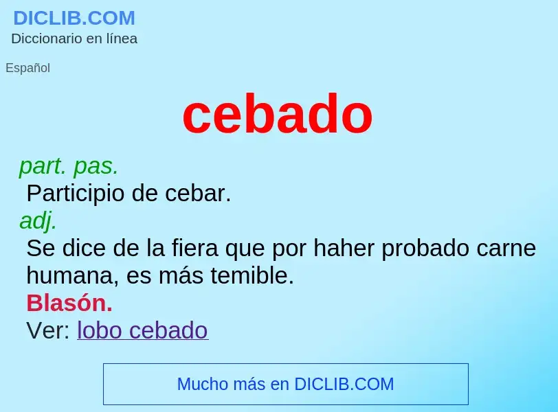 What is cebado - definition