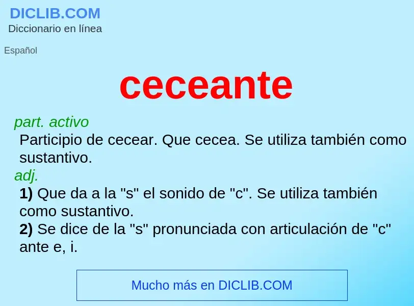 Что такое ceceante - определение