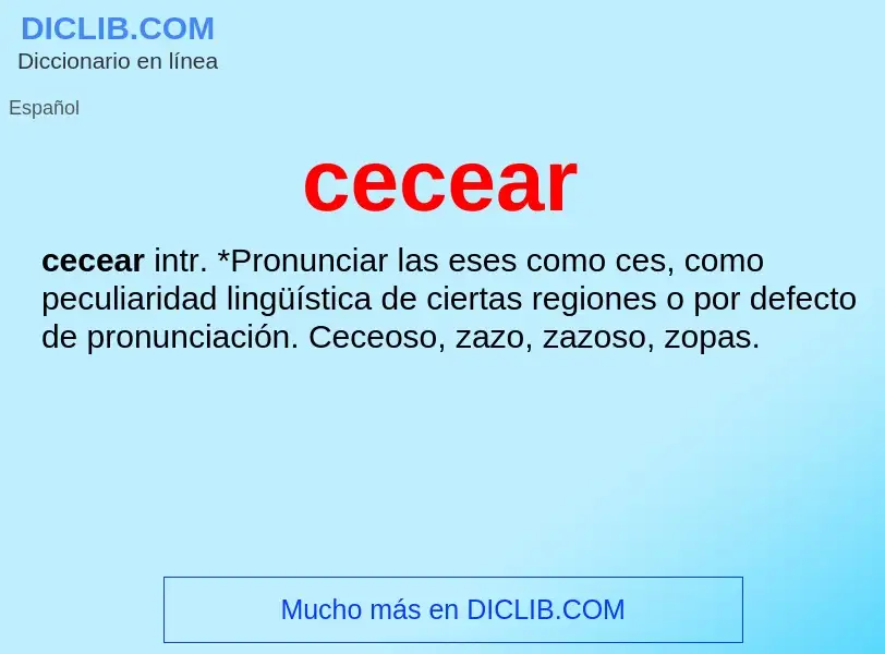 O que é cecear - definição, significado, conceito