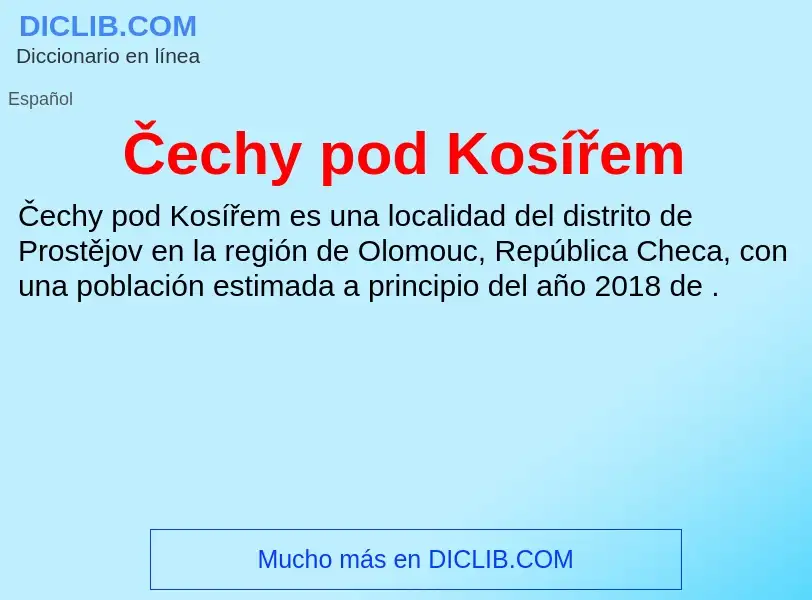 What is Čechy pod Kosířem - meaning and definition