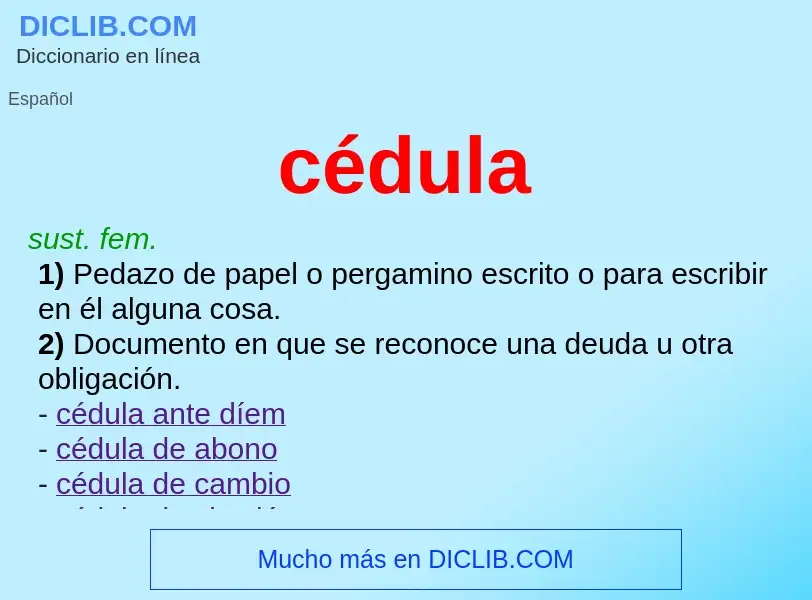 ¿Qué es cédula? - significado y definición