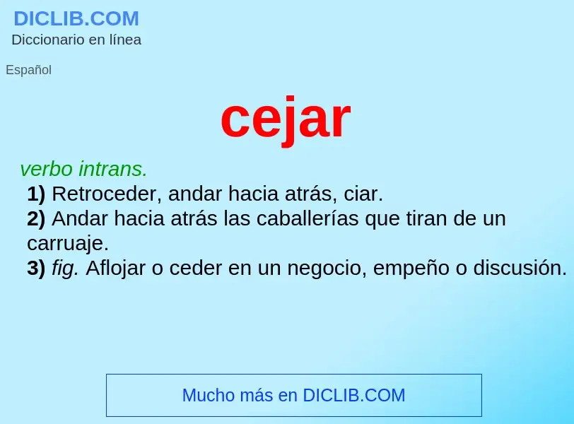 Wat is cejar - definition