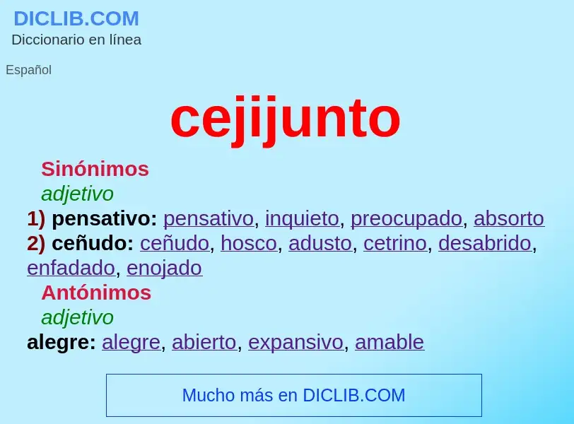 What is cejijunto - meaning and definition