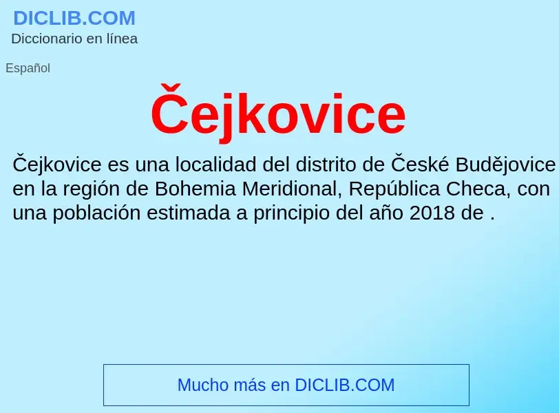 What is Čejkovice - meaning and definition