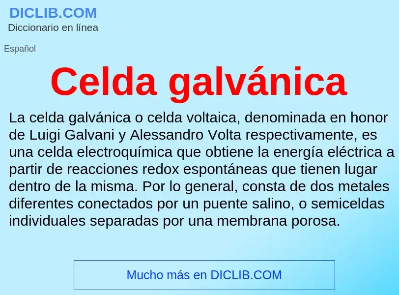 ¿Qué es Celda galvánica? - significado y definición