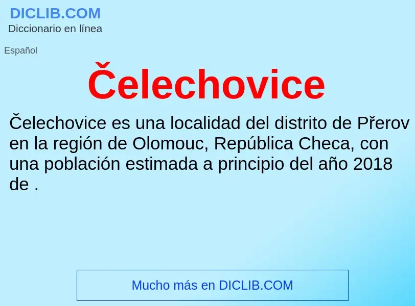 Wat is Čelechovice - definition