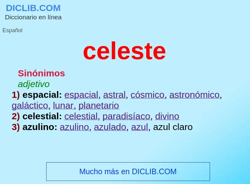 What is celeste - meaning and definition