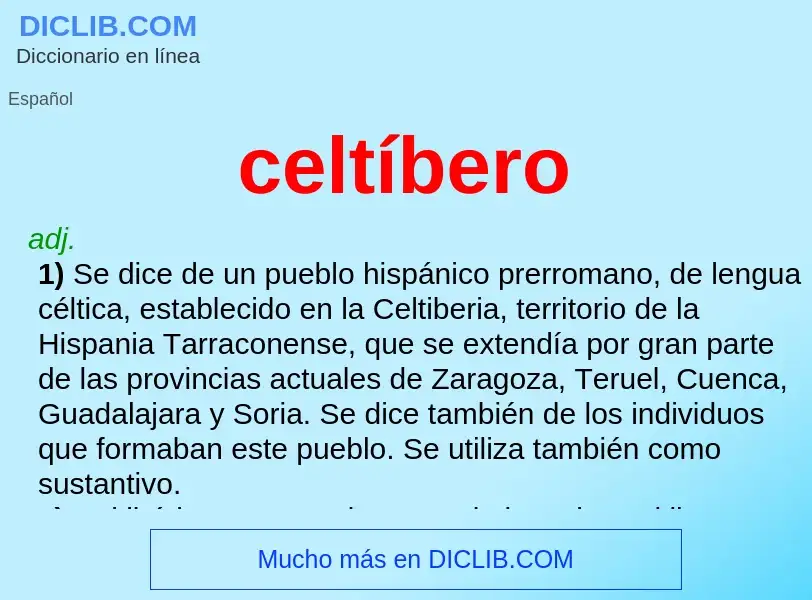 ¿Qué es celtíbero? - significado y definición