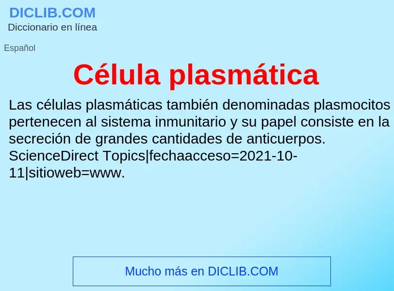 ¿Qué es Célula plasmática? - significado y definición