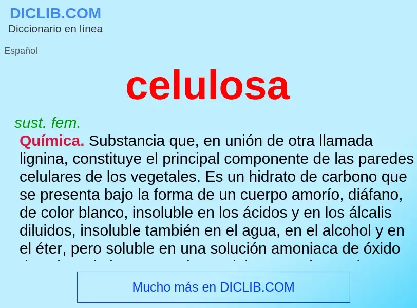 ¿Qué es celulosa? - significado y definición