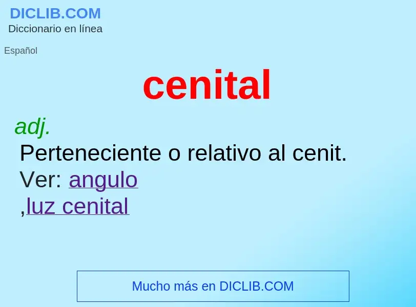 Что такое cenital - определение