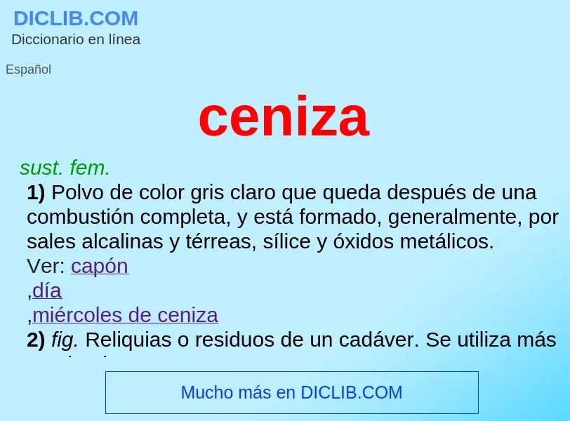 ¿Qué es ceniza? - significado y definición