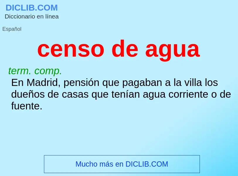 What is censo de agua - meaning and definition