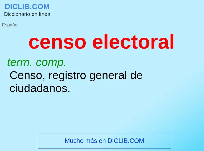 What is censo electoral - meaning and definition