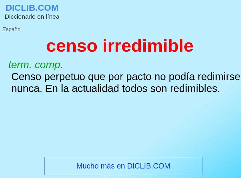 O que é censo irredimible - definição, significado, conceito