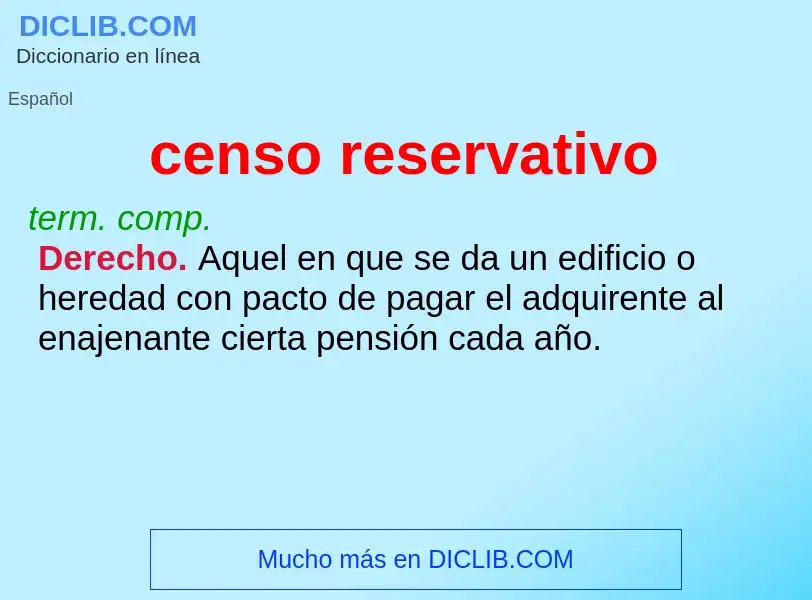 Wat is censo reservativo - definition