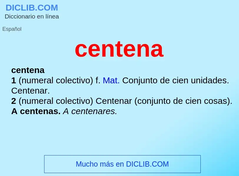 Was ist centena - Definition