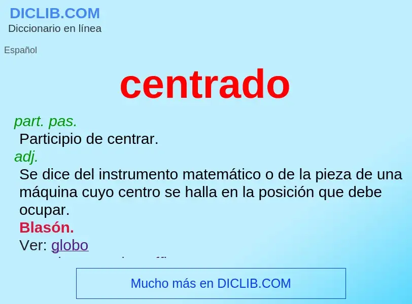 Wat is centrado - definition