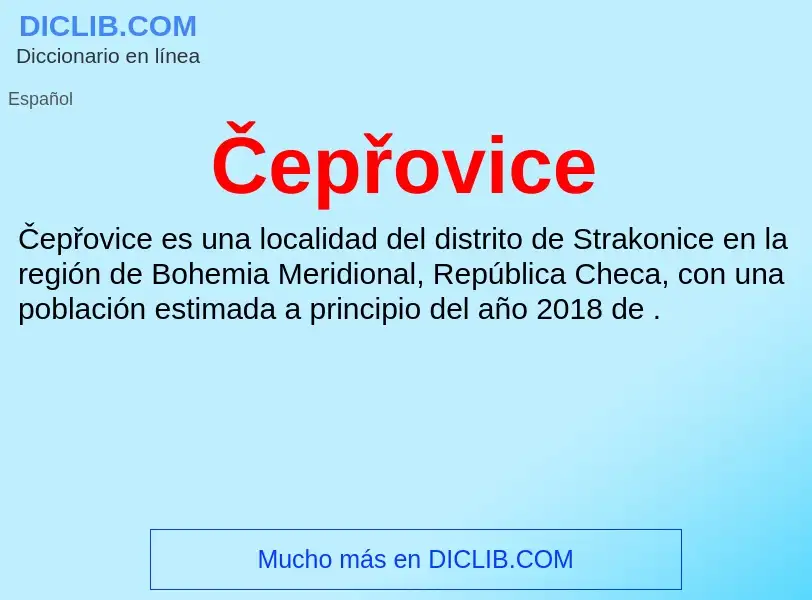 Was ist Čepřovice - Definition