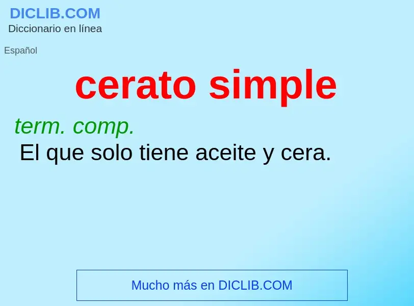 Che cos'è cerato simple - definizione